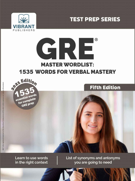 GRE Master Wordlist: 1535 Words For Verbal Mastery